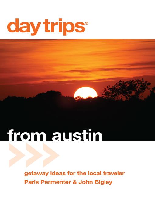 Title details for Day Trips® from Austin by Paris Permenter - Available